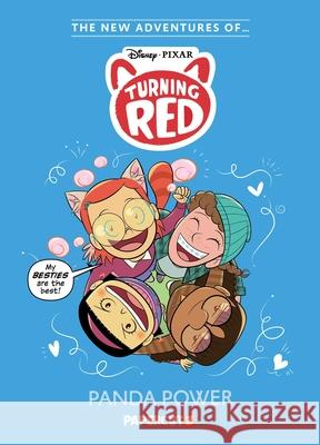 The New Adventures of Turning Red Vol. 2: Panda Power The Disney Comics Group 9781545812501 Papercutz