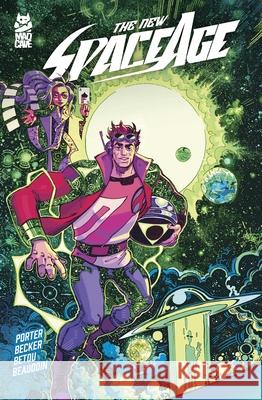 The New Space Age Kenny Porter 9781545812594