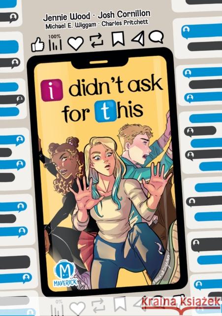 I Didn't Ask for This Jennie Wood 9781545812679 Maverick