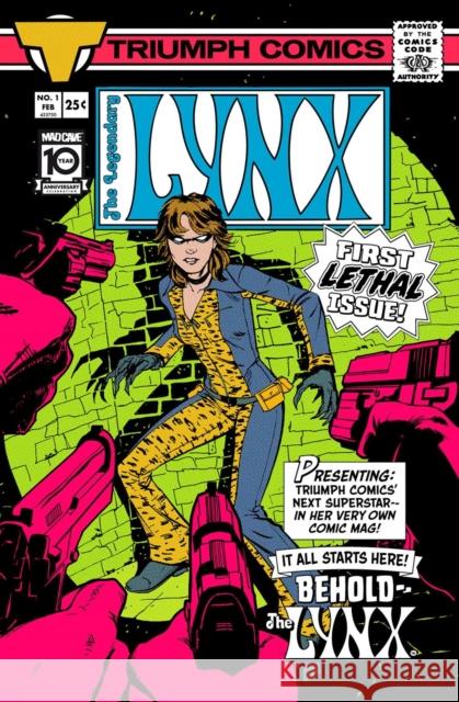 The Legendary Lynx Alex Segura 9781545814000