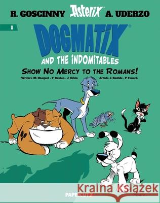 Dogmatix Vol. 1 Rene Goscinny 9781545815380