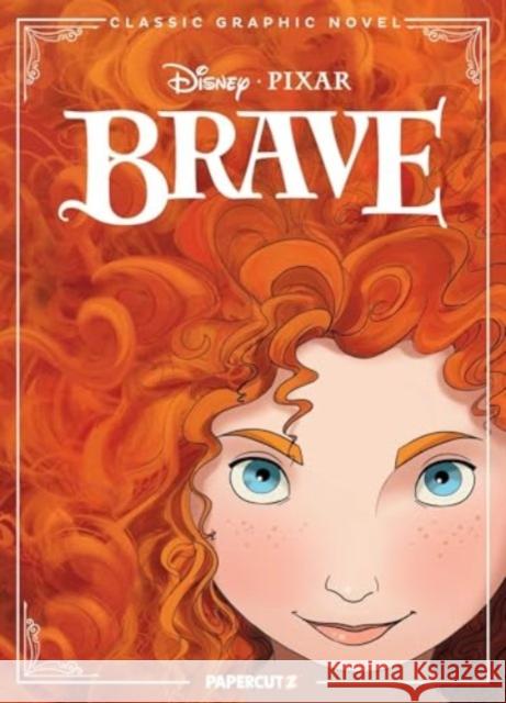 Disney Pixar Classic Graphic Novel: Brave The Disney Comics Group 9781545815489 Papercutz