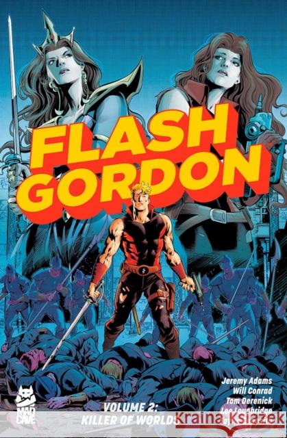 Flash Gordon Vol. 2 Jeremy Adams 9781545817773