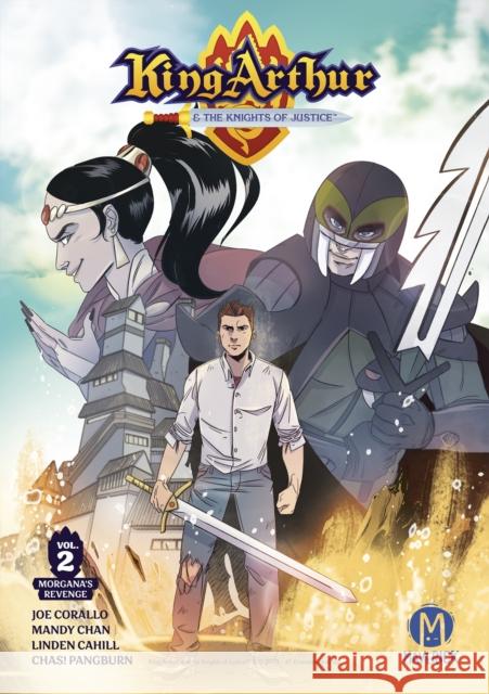King Arthur and the Knights of Justice Vol. 2: The Return to Camelot Joe Corallo 9781545818176 Maverick