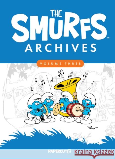 The Smurfs Archives Vol. 3 Peyo 9781545820575