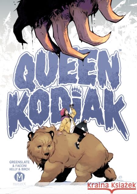 Queen Kodiak Christopher Greenslate 9781545821015 Maverick
