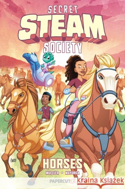 Secret S.T.E.A.M. Society: Horses Trevor Mueller 9781545823323