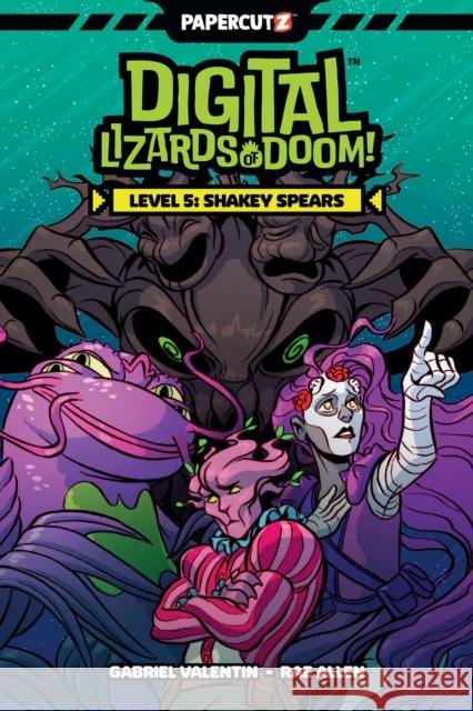 Digital Lizards of Doom Vol. 5 Gabriel Valentin 9781545823354 Papercutz