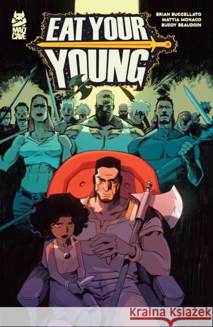 Eat Your Young Brian Buccellato 9781545823903 Mad Cave Studios