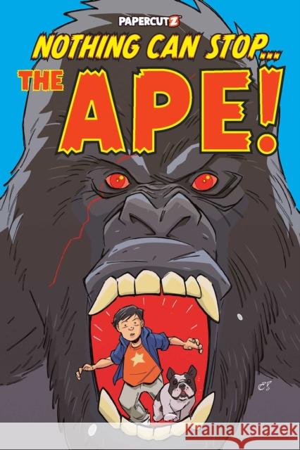 Nothing Can Stop the Ape Jeannine Acheson 9781545826690