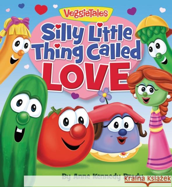 Silly Little Thing Called Love Anne Kennedy Brady 9781546005476