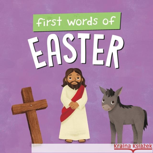 First Words of Easter WorthyKids 9781546006459 Worthy Kids