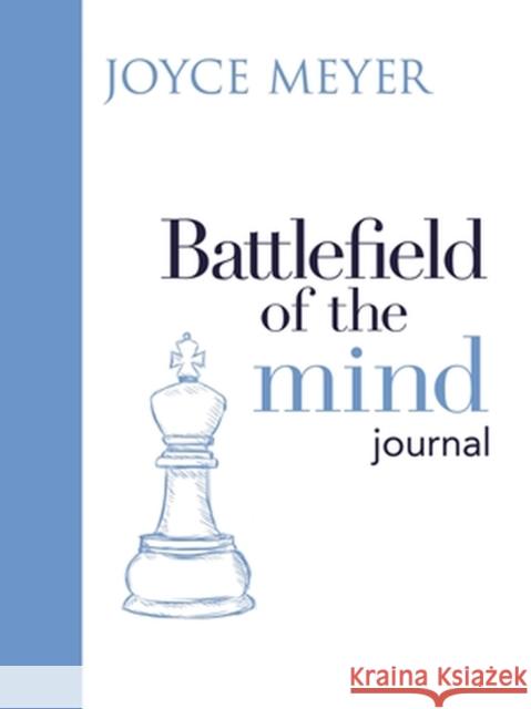 Battlefield of the Mind Journal Joyce Meyer 9781546012511 Time Warner Trade Publishing