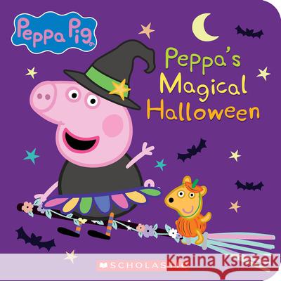 Peppa's Magical Halloween (Peppa Pig) Scholastic                               Eone 9781546117339 Scholastic Inc.