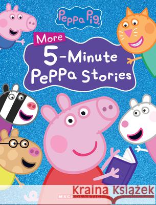 More Peppa 5-Minute Stories (Peppa Pig) Scholastic 9781546124184