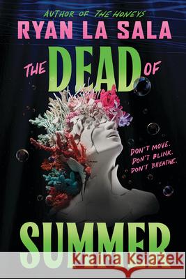 The Dead of Summer (Book 1) Ryan L 9781546125877 Push