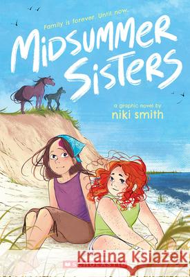 The Marsh Ponies (a Graphic Novel) Niki Smith Niki Smith 9781546128953 Graphix