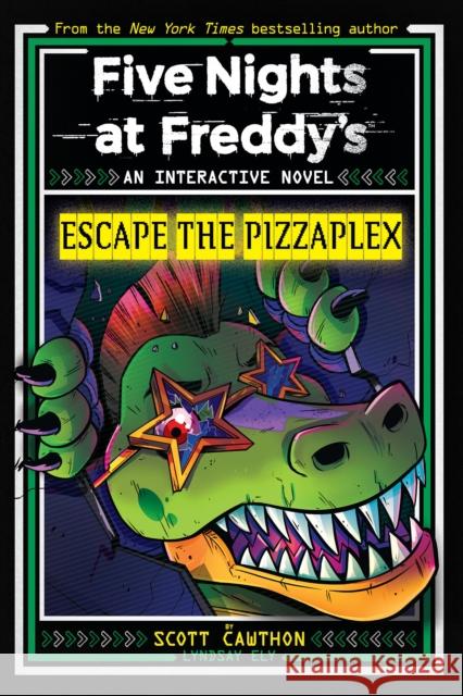 Five Nights at Freddy's: Escape The Pizzaplex Lyndsay Ely 9781546132912 Scholastic Inc.