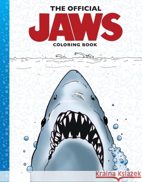 The Official Jaws Coloring Book Zackery Cuevas Alvin Epps 9781546139171 Scholastic Inc.