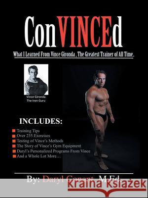 ConVINCEd Conant M. Ed, Daryl 9781546211853 Authorhouse