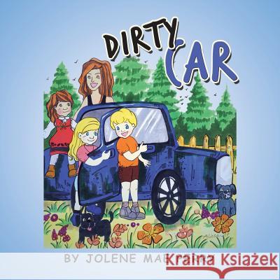 Dirty Car Jolene Mae Perry 9781546211938