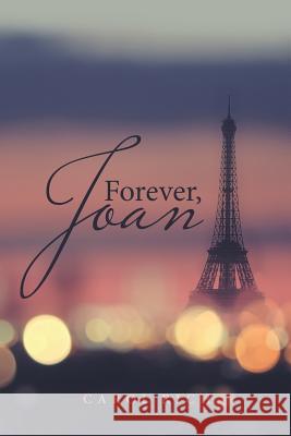 Forever, Joan Carol Rich 9781546212959