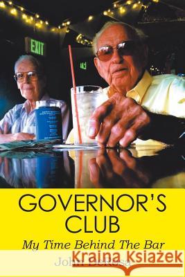 Governor's Club John DeRosa 9781546224754