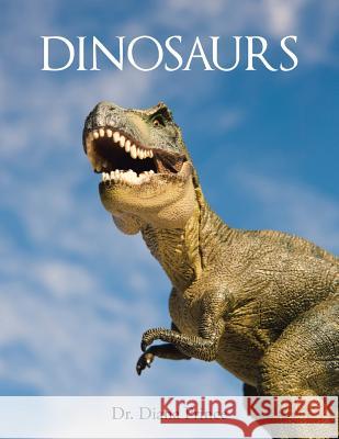 Dinosaurs Dr Diana Prince 9781546231998 Authorhouse