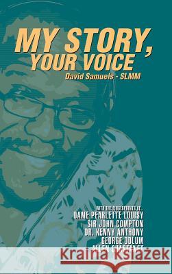 My Story, Your Voice David Samuels 9781546232018