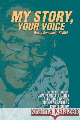 My Story, Your Voice David Samuels 9781546232032