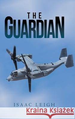 The Guardian Isaac Leigh 9781546240754