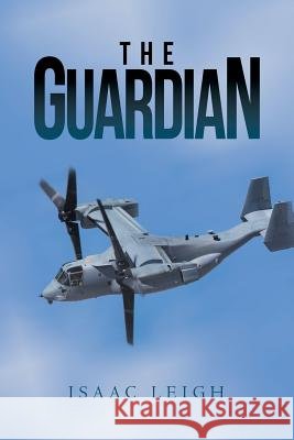 The Guardian Isaac Leigh 9781546240778
