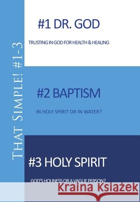That Simple!: Doctors and Doctrines of Christianity Terry Stratton 9781546244424