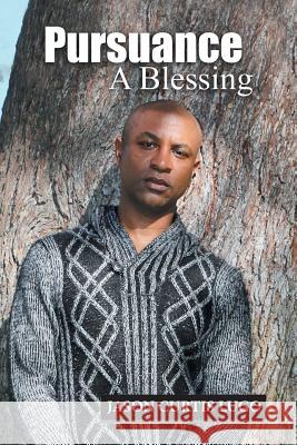 Pursuance: A Blessing Jason Curtis Lugo 9781546245568