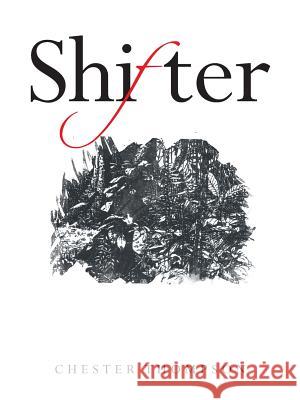 Shifter Chester Thompson 9781546251071