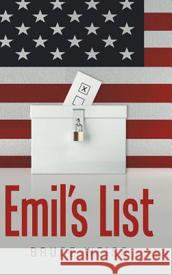 Emil's List Bruce Weiss 9781546262626 Authorhouse