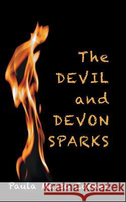 The Devil and Devon Sparks Paula Masso Carnes 9781546265580