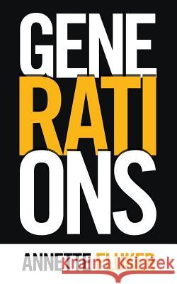 Generations Annette Fluker 9781546267799