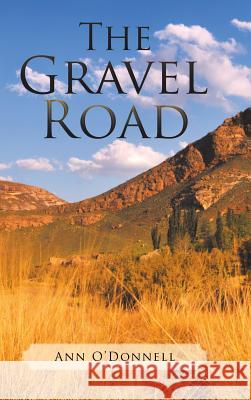 The Gravel Road Ann O'Donnell 9781546290209