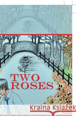 Two Roses Mazen Kharboutli   9781546293651 Authorhouse UK