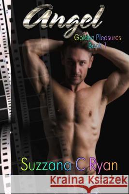 Angel Suzzana C. Ryan 9781546308782 Createspace Independent Publishing Platform