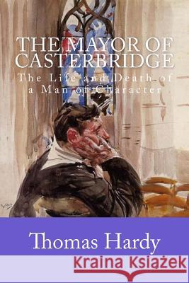 The Mayor of Casterbridge Thomas Hardy 9781546346838