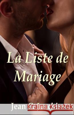 La Liste de Mariage Jean C. Joachim 9781546358657 Createspace Independent Publishing Platform