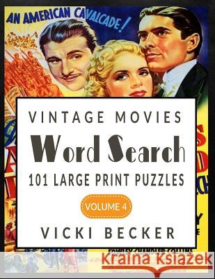 Vintage Movies Word Search Vicki Becker 9781546360711