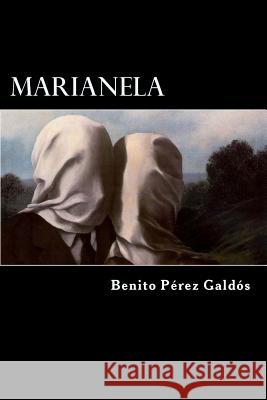 Marianela (Spanish Edition) Benito Perez Galdos 9781546372394