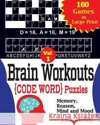 Brain Workouts (Code Word) Puzzles J. S. Lubandi 9781546381426