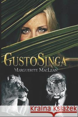 Gustosinga Marguerite Colleen MacLean 9781546429500 Createspace Independent Publishing Platform