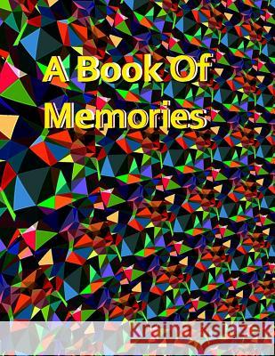 A Book of Memories Rhythm Pris A. G. Moore 9781546459125 Createspace Independent Publishing Platform