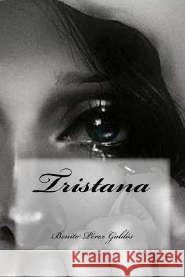 Tristana Benito Pere Yasmira Cedeno 9781546460800 Createspace Independent Publishing Platform