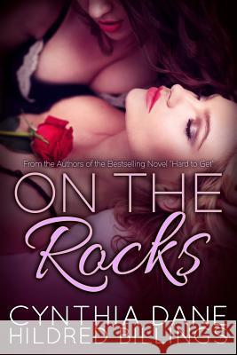 On the Rocks Hildred Billings Cynthia Dane 9781546465881